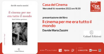 Il cinema per me era tutto il mondo. Italo Calvino spettatore