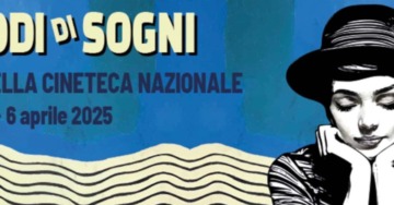 Custodi di sogni – I tesori della Cineteca Nazionale